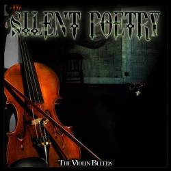 Silent Poetry : The Violin Bleeds